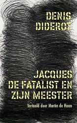 Foto van Jacques de fatalist en zijn meester - denis diderot - paperback (9789082005929)