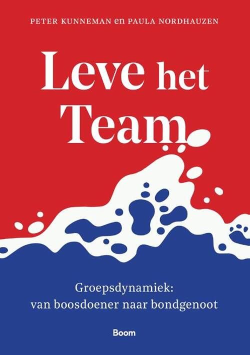 Foto van Leve het team - paula nordhauzen, peter kunneman - ebook (9789024450602)