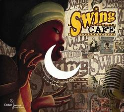 Foto van Swing cafe, un conte musical - cd (9782278059171)