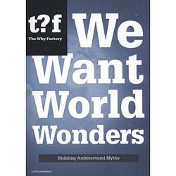 Foto van We want world wonders - future cities series