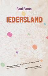 Foto van Iedersland - paul pama - paperback (9789464482195)