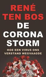 Foto van De coronastorm - rené ten bos - paperback (9789024435173)