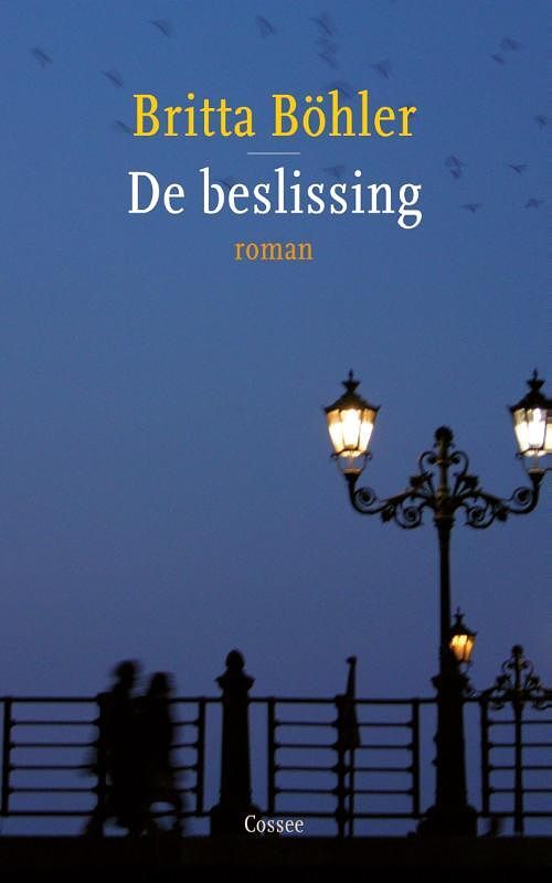 Foto van De beslissing - britta bohler - ebook (9789059364592)