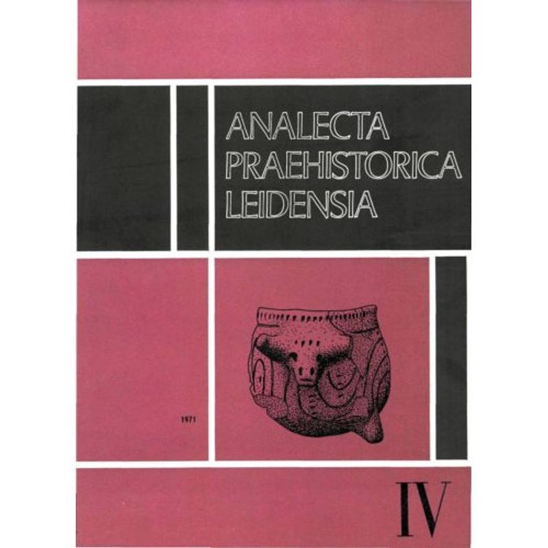 Foto van Analecta praehistorica leidensia / iv - analecta