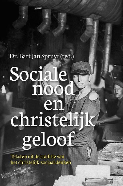 Foto van Sociale nood en christelijk geloof - bart jan spruyt - ebook