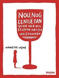 Foto van Nou, nog eentje dan - mariëtte wijne - ebook (9789046810958)