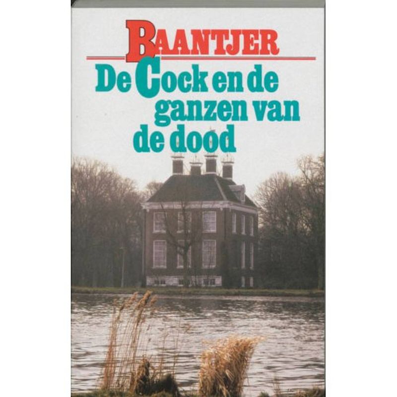 Foto van De cock en de ganzen van de dood - baantjer