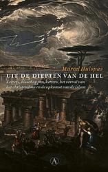 Foto van Uit de diepten van de hel - marcel hulspas - ebook (9789025310073)