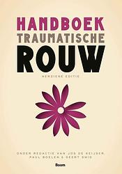 Foto van Handboek traumatische rouw, herziene editie - geert smid, jos de keijser, paul boelen - paperback (9789024448791)