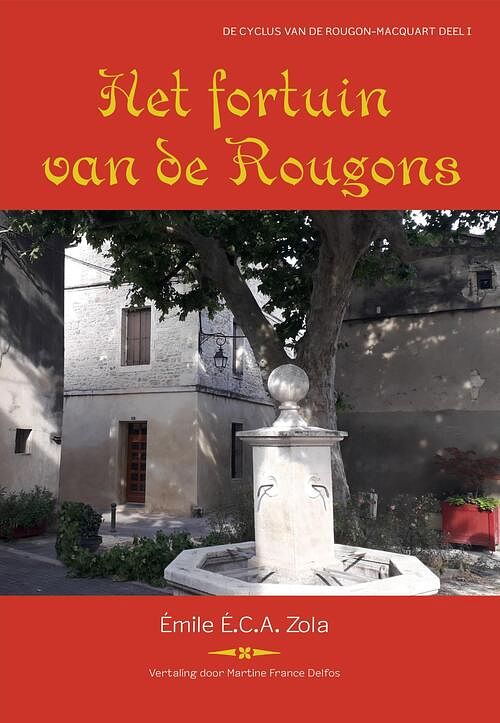 Foto van Het fortuin van de rougons - emile zola - ebook (9789461540225)