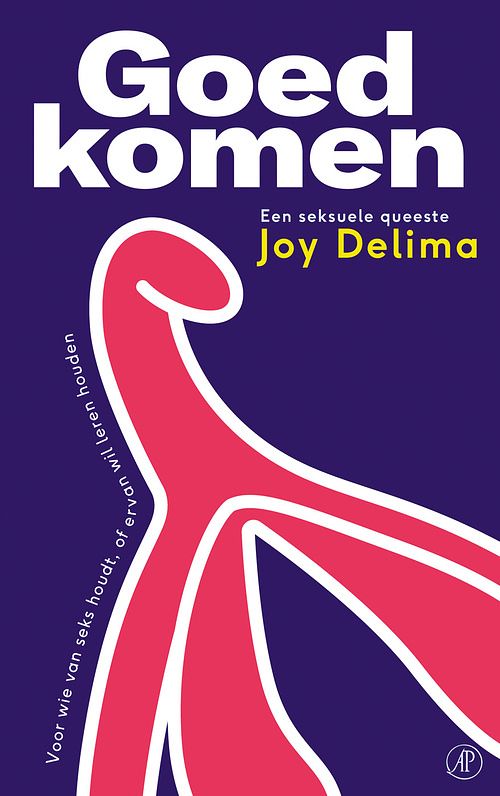 Foto van Goed komen - joy delima - paperback (9789029549578)