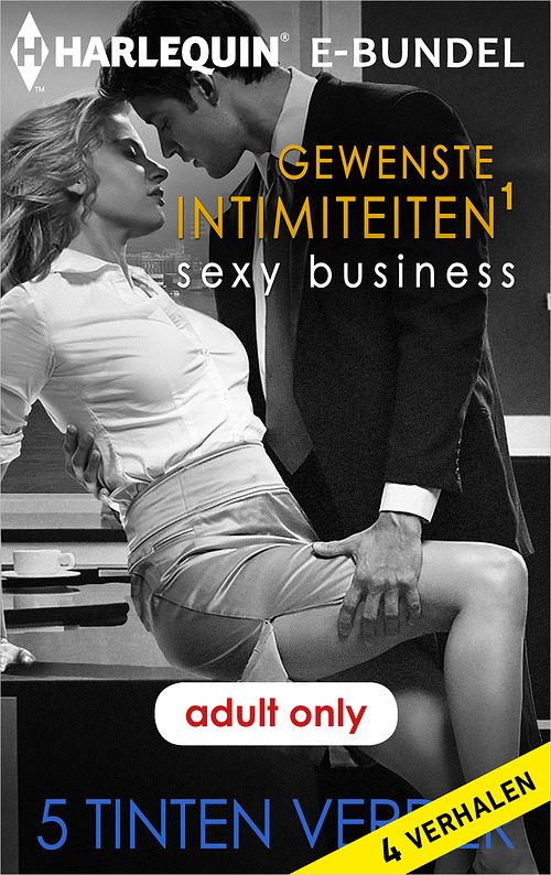 Foto van Gewenste intimiteiten: sexy business 1 - amanda mcintyre - ebook (9789402538366)