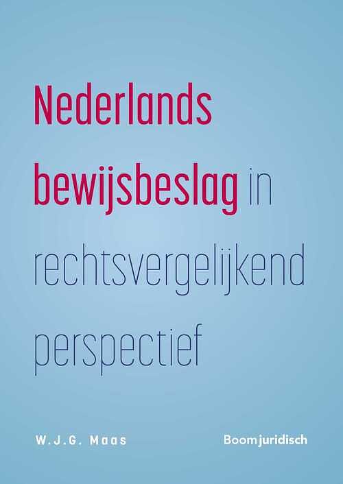 Foto van Nederlands bewijsbeslag in rechtsvergelijkend perspectief - w.j.g. maas - ebook (9789089745385)