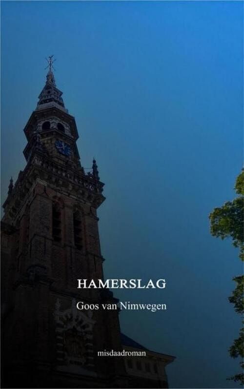 Foto van Hamerslag - goos van nimwegen - ebook (9789464655520)