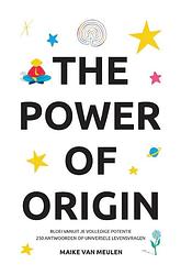 Foto van The power of origin - maike van meulen - paperback (9789090368863)