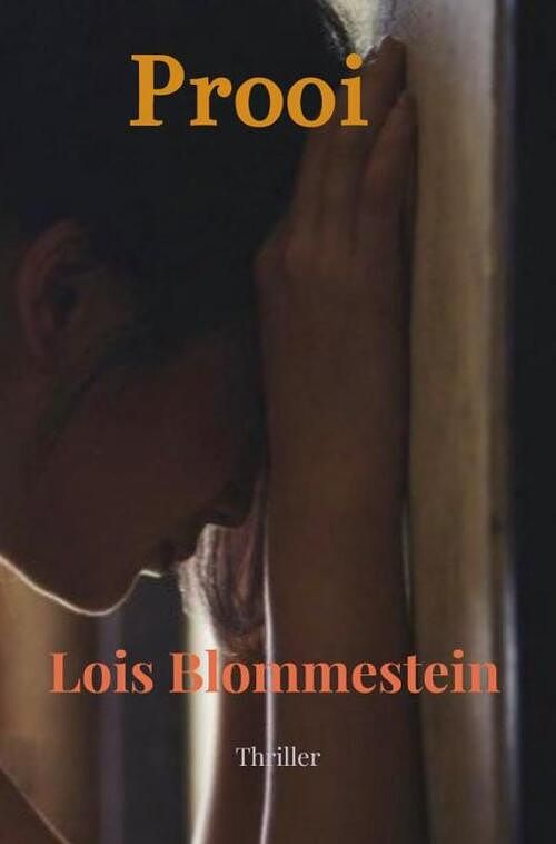 Foto van Prooi - lois blommestein - paperback (9789464800791)