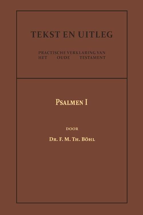 Foto van Psalmen i - dr. f.m.th. böhl - paperback (9789057196782)