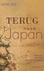 Foto van Terug naar japan - anne sey - paperback (9789464240825)