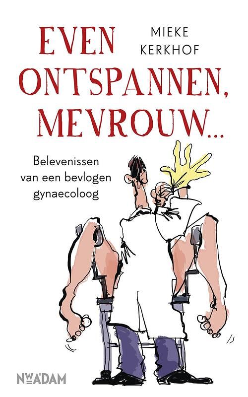 Foto van Even ontspannen, mevrouw - mieke kerkhof - ebook (9789046816837)