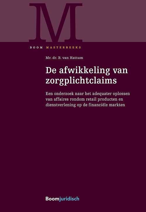 Foto van De afwikkeling van zorgplichtclaims - b. van hattum - ebook (9789462748163)