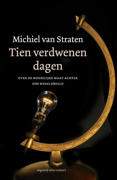 Foto van Tien verdwenen dagen - michiel van straten - ebook (9789045021218)