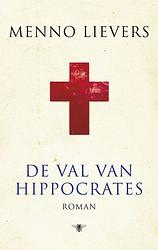 Foto van De val van hippocrates - menno lievers - ebook (9789023448426)