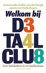 Foto van Welkom bij de taalclub - annemaaike serlier-van den bergh, stella braam - ebook (9789038810119)