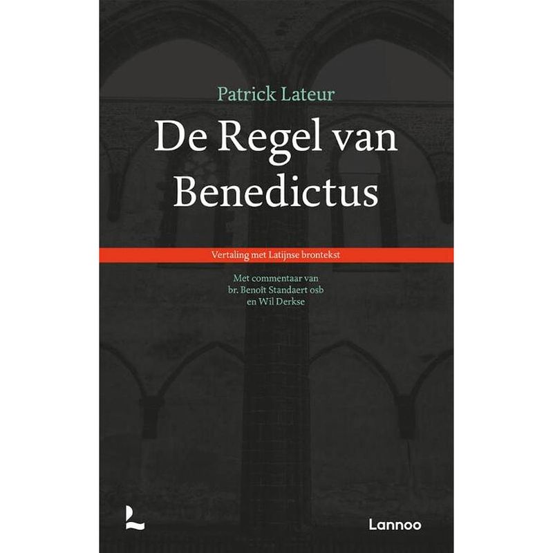 Foto van De regel van benedictus