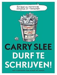 Foto van Durf te schrijven! - carry slee - paperback (9789048847020)