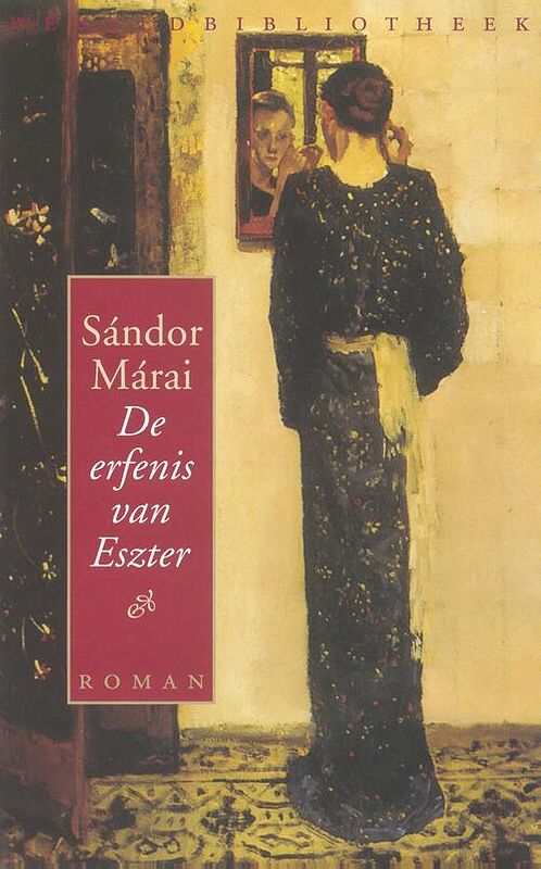 Foto van De erfenis van eszter - sándor márai - ebook (9789028442269)