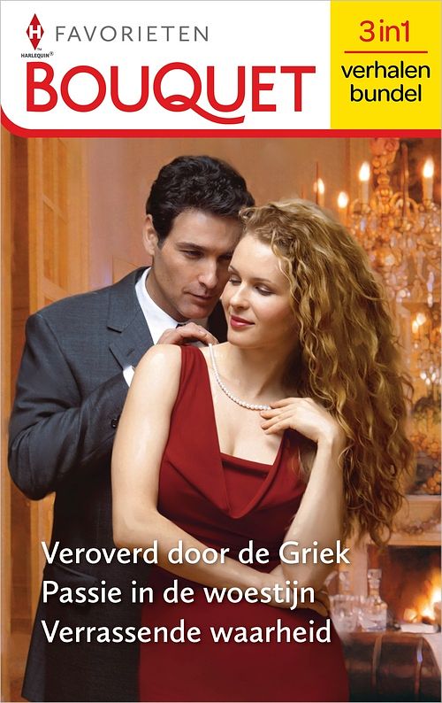 Foto van Veroverd door de griek / passie in de woestijn / verrassende waarheid - kim lawrence, lynne graham, cathy williams - ebook