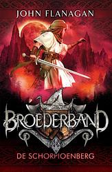 Foto van Broederband 5 - de schorpioenberg - john flanagan - ebook (9789025758189)