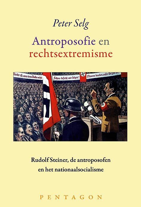 Foto van Antroposofie en rechtsextremisme - peter selg - paperback (9789492462770)