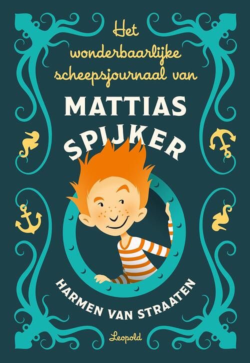 Foto van Het wonderbaarlijke scheepsjournaal van mattias spijker - harmen van straaten - ebook (9789025879167)