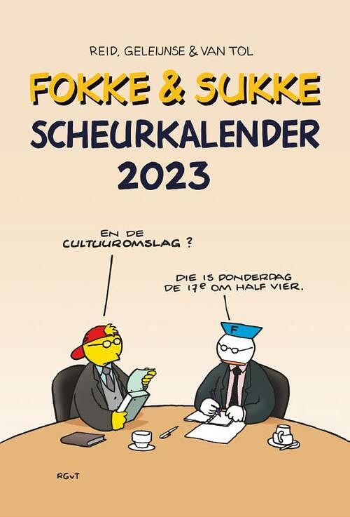 Foto van Fokke & sukke scheurkalender 2023 - bastiaan geleijnse, jean-marc van tol, john reid - paperback (9789492409584)