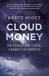 Foto van Cloudmoney - brett scott - paperback (9789047013099)