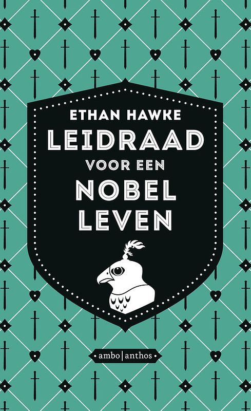 Foto van Leidraad voor een nobel leven - ethan hawke - ebook (9789026333767)