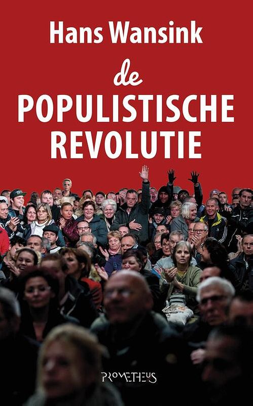 Foto van Populistische revolutie - hans wansink - ebook (9789044632002)