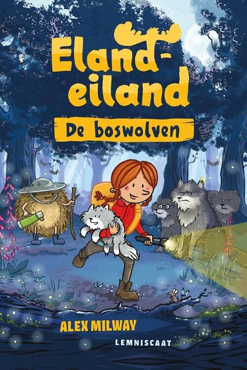 Foto van De boswolven - alex milway - hardcover (9789047713463)