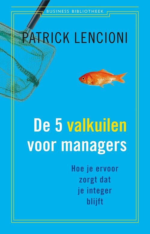 Foto van De 5 valkuilen voor managers - patrick lencioni - ebook (9789047008347)