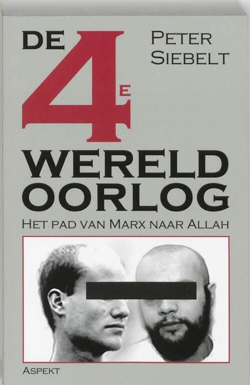 Foto van De 4e wereldoorlog - peter siebelt - ebook (9789464246599)