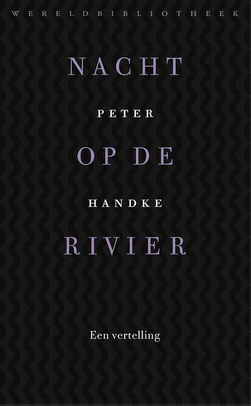 Foto van Nacht op de rivier - peter handke - ebook (9789028440500)