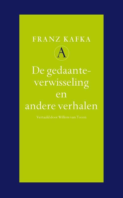 Foto van De gedaanteverwisseling en andere verhalen - franz kafka - ebook (9789025304232)