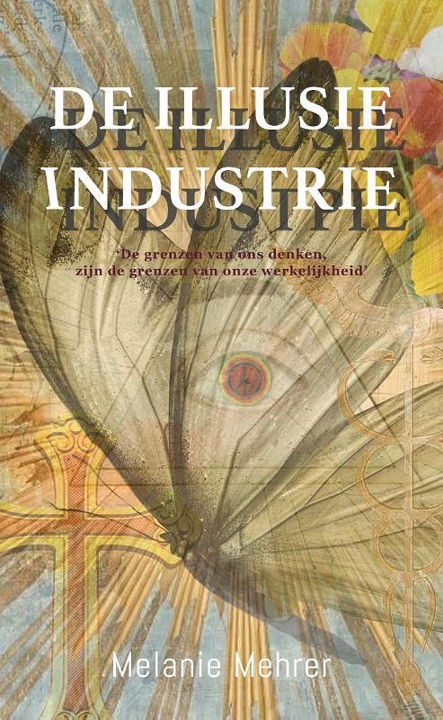 Foto van De illusie-industrie - melanie mehrer - paperback (9789493280120)