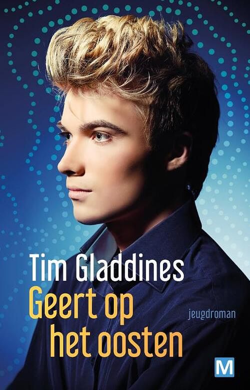 Foto van Geert op het oosten - tim gladdines - paperback (9789460686023)