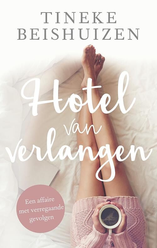 Foto van Hotel van verlangen - tineke beishuizen - ebook (9789047204718)