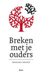 Foto van Breken met je ouders - marloes hospes - ebook (9789461273482)