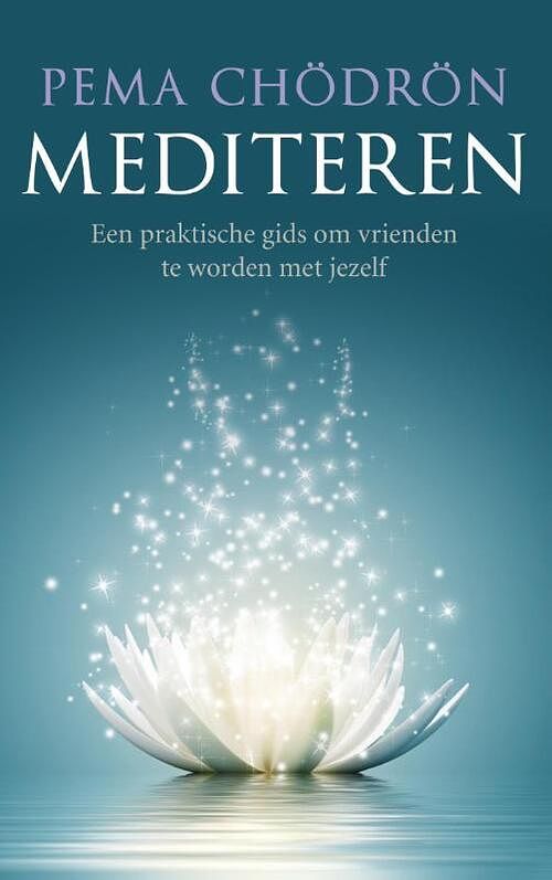 Foto van Mediteren - pema chödrön - ebook (9789025903497)