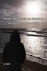 Foto van Angst, depressie en controle - j. strik - ebook (9789464656671)