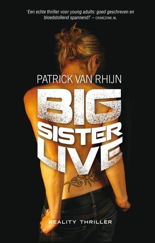 Foto van Big sister live - patrick van rhijn - ebook (9789049925499)